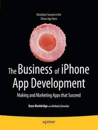 The Business of iPhone App Development