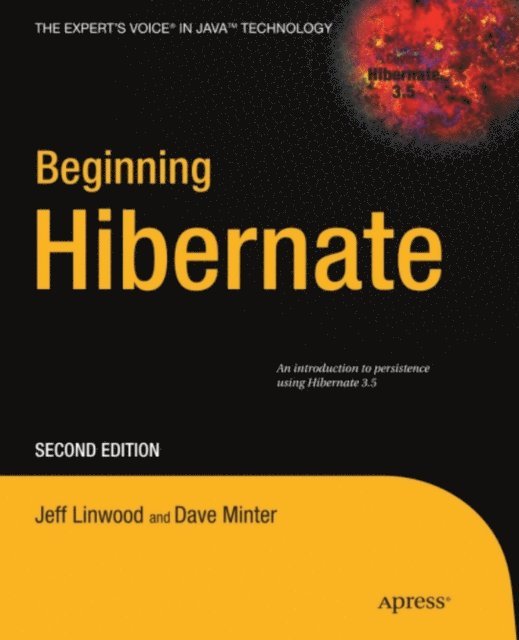 Dave Minter, Jeff Linwood - Beginning Hibernate, E-bok
