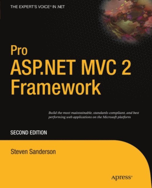 Steven Sanderson - Pro ASP.NET MVC 2 Framework, E-bok