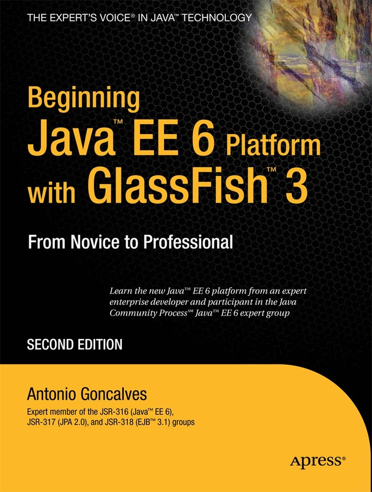 Antonio Goncalves - Beginning Java EE 6 with GlassFish 3, Häftad