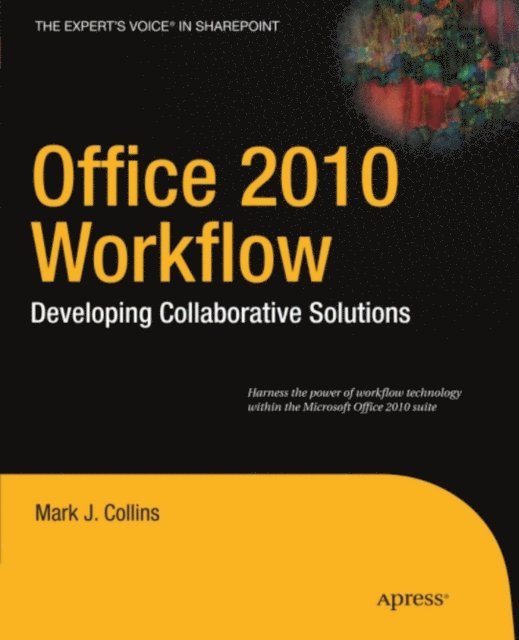Creative Enterprises, Mark Collins - Office 2010 Workflow, E-bok