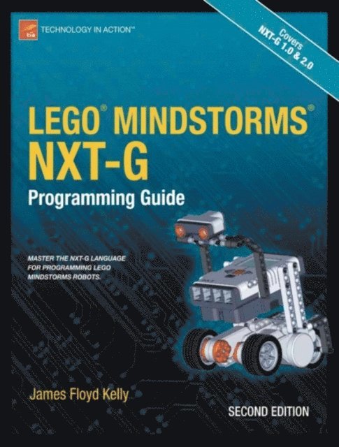 James Floyd Kelly - LEGO MINDSTORMS NXT-G Programming Guide, E-bok