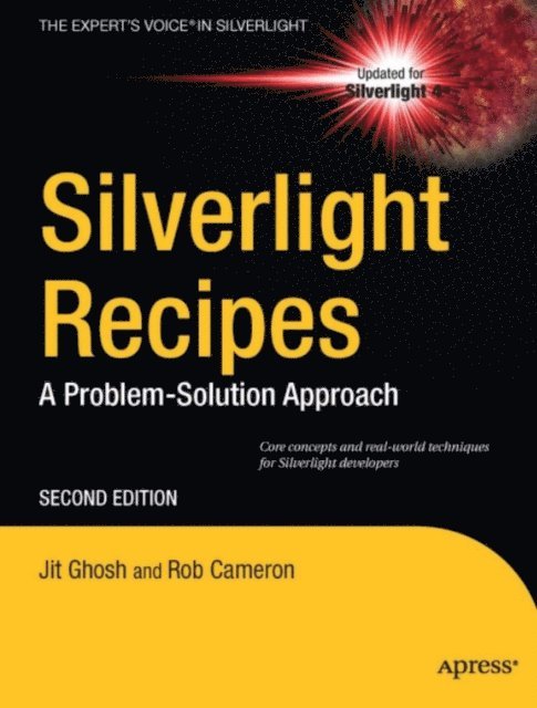 Rob Cameron, Jit Ghosh - Silverlight Recipes, E-bok