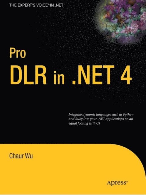Chaur Wu - Pro DLR in .NET 4, E-bok