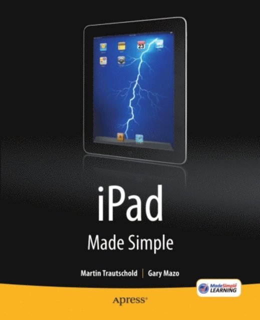 MSL Made Simple Learning, Martin Trautschold, Gary Mazo - iPad Made Simple, E-bok