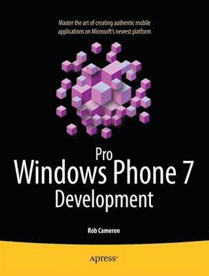 Pro Windows Phone 7 Development av Rob Cameron