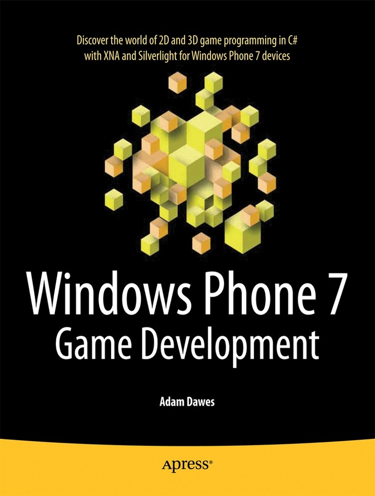 Adam Dawes - Windows Phone 7 Game Development, Häftad. Tillgänglighet: Lägg i varukorg