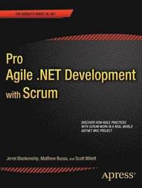 Pro Agile .NET Development with SCRUM