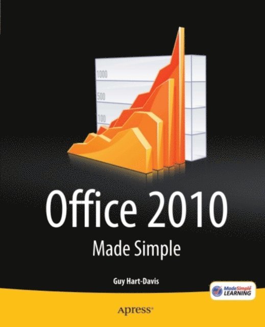 MSL Made Simple Learning, Guy Hart-Davis - Office 2010 Made Simple, E-bok