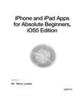 iPhone and iPad Apps for Absolute Beginners, iOS 5 Edition