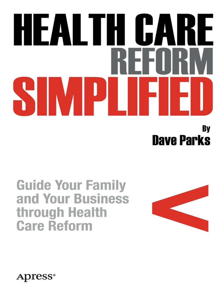 David Parks - Health Care Reform Simplified, Häftad. Tillgänglighet: Lägg i varukorg