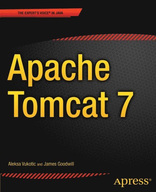 James Goodwill, Aleksa Vukotic - Apache Tomcat 7, E-bok
