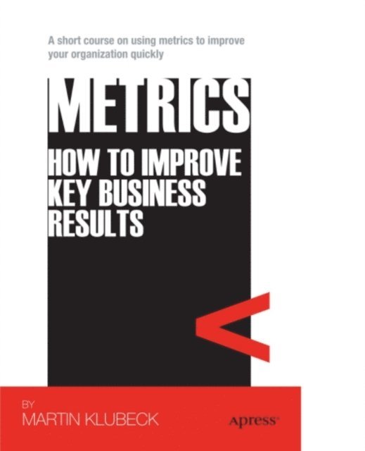 Martin Klubeck - Metrics, E-bok