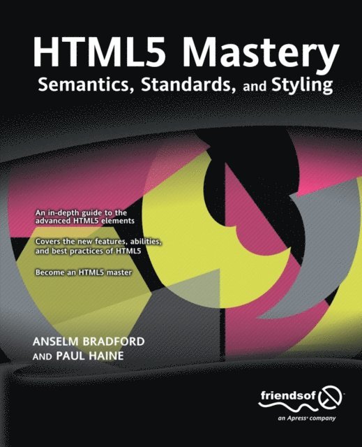 Paul Haine, Anselm Bradford - HTML5 Mastery, E-bok