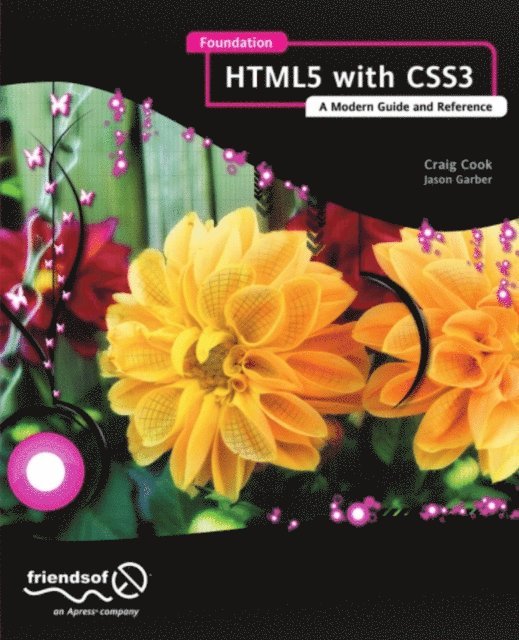 Jason Garber, Craig Cook - Foundation HTML5 with CSS3, E-bok