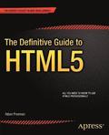 The Definitive Guide to HTML5