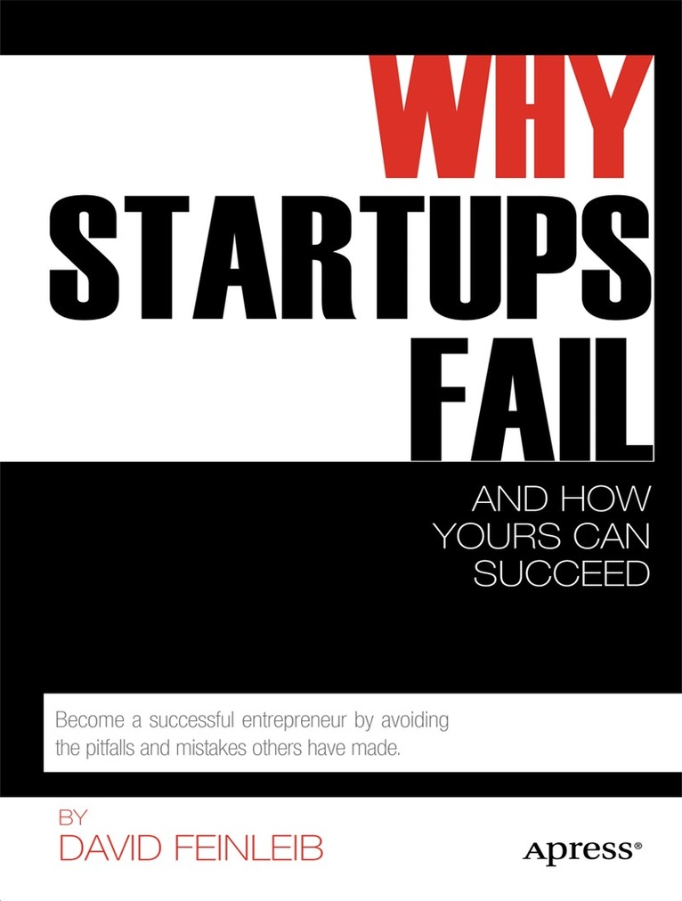 David Feinleib - Why Startups Fail, Häftad. Tillgänglighet: Lägg i varukorg