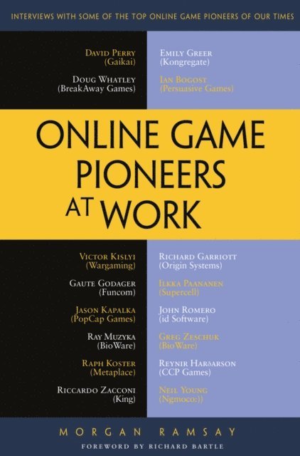 Morgan Ramsay - Online Game Pioneers at Work, E-bok. Tillgänglighet: Lägg i varukorg