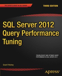 SQL Server 2012 Query Performance Tuning