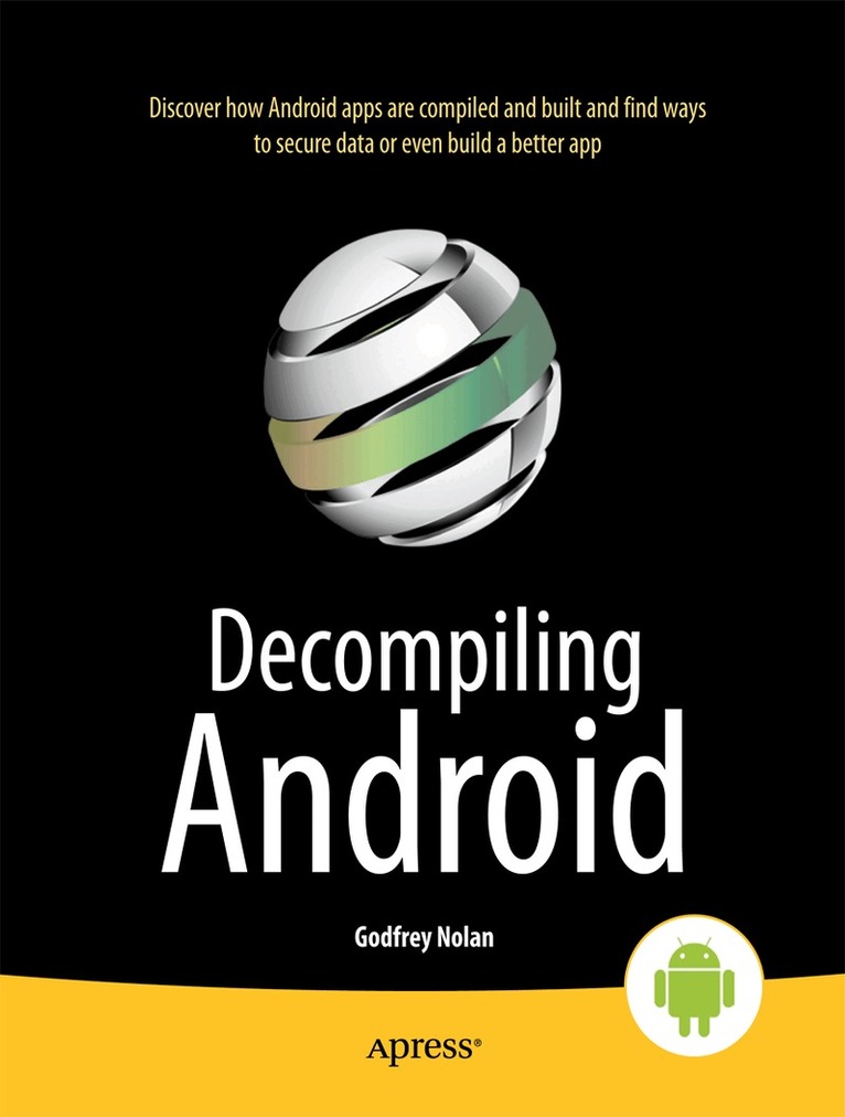 Godfrey Nolan - Decompiling Android, Häftad