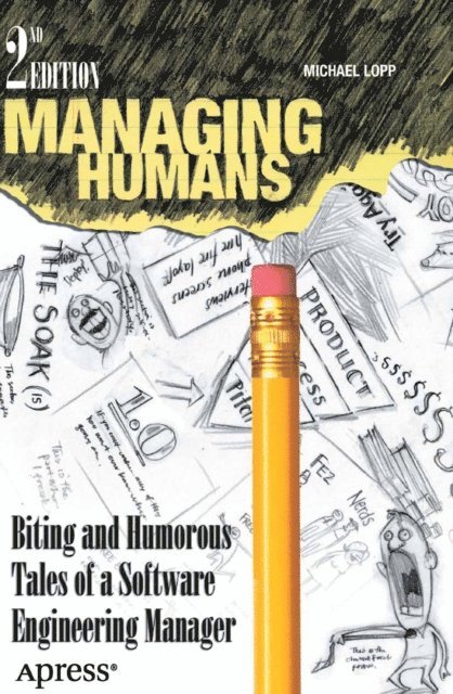 Michael Lopp - Managing Humans, E-bok