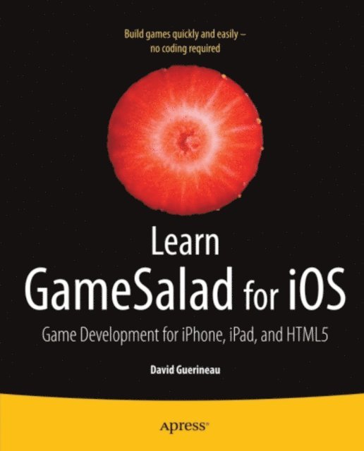 David Guerineau - Learn GameSalad for iOS, E-bok. Tillgänglighet: Lägg i varukorg