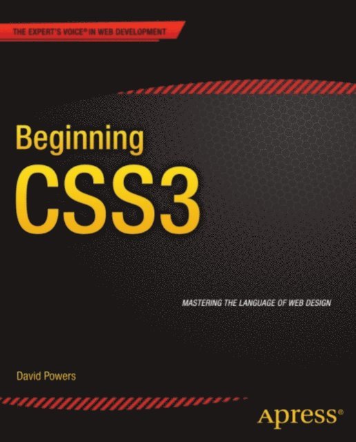 David Powers - Beginning CSS3, E-bok