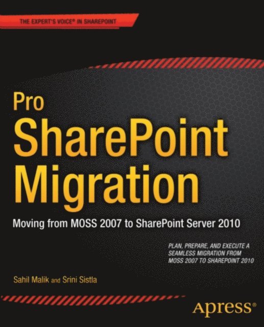 Srini Sistla, Winsmarts LLC, Sahil Malik - Pro SharePoint Migration, E-bok