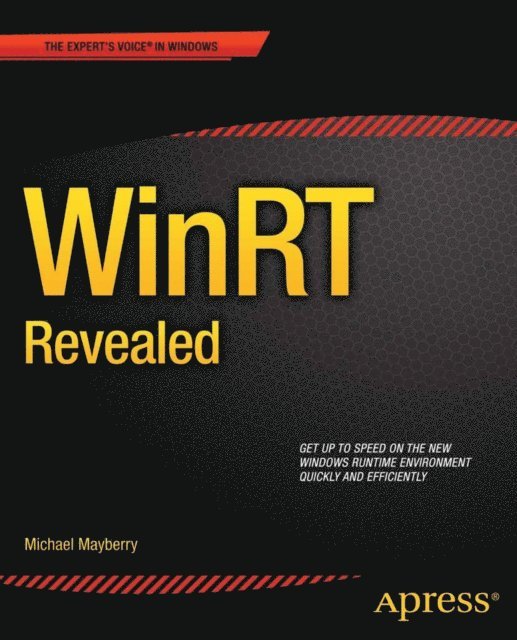 Michael Mayberry - WinRT Revealed, E-bok