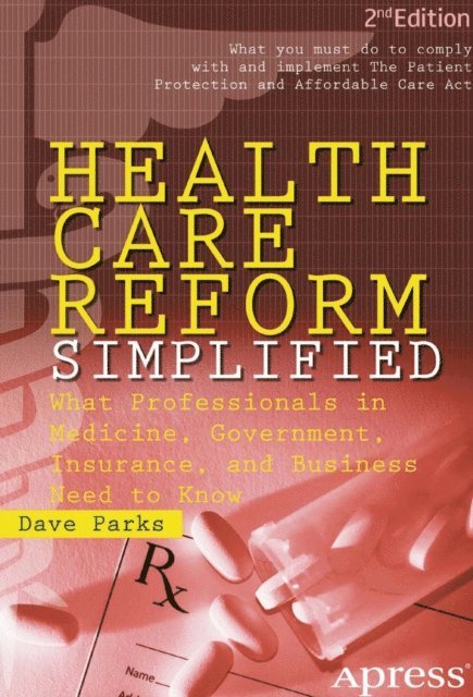 David Parks - Health Care Reform Simplified, E-bok. Tillgänglighet: Lägg i varukorg
