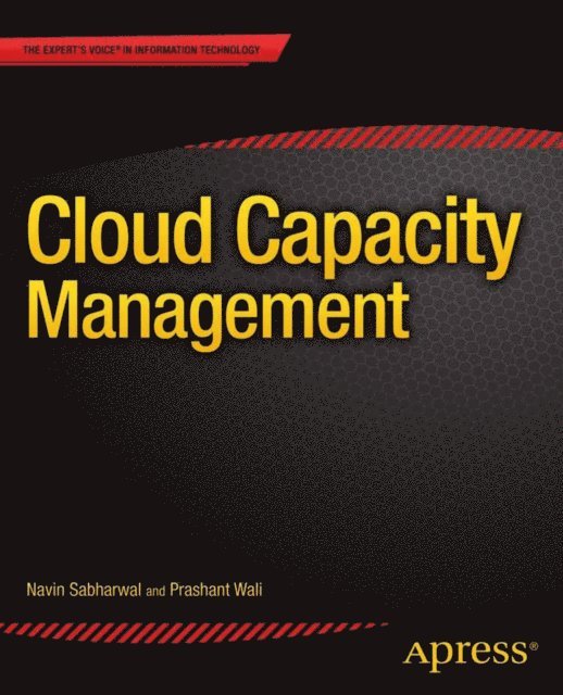 Prashant Wali, Navin Sabharwal - Cloud Capacity Management, E-bok