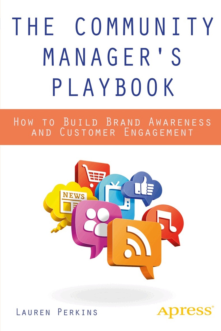 Lauren Perkins - Community Manager's Playbook, Häftad