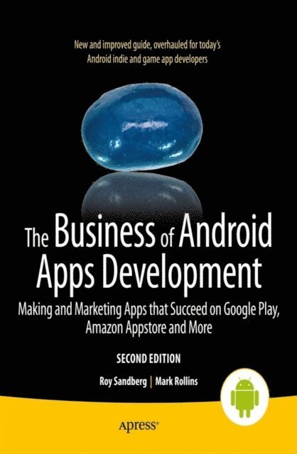 Roy Sandberg, Mark Rollins - Business of Android Apps Development, E-bok