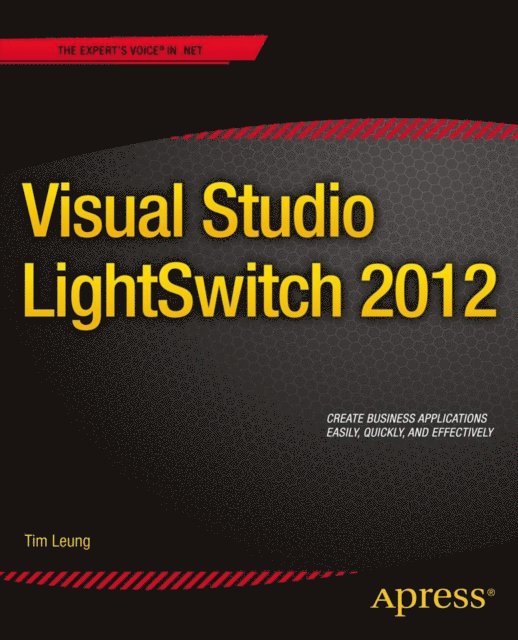 Tim Leung - Visual Studio Lightswitch 2012, E-bok