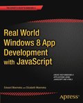 Real World Windows 8 App Development with JavaScript