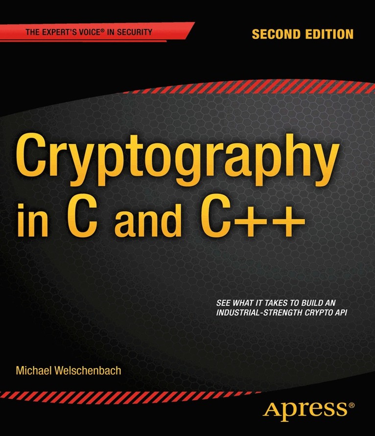 Michael Welschenbach - Cryptography in C and C++, Häftad
