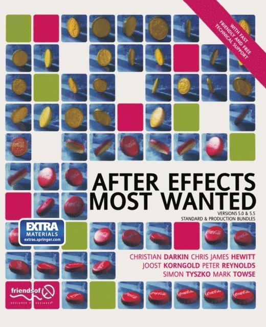 Christian Darkin, Simon Tzysko, Chris James Hewitt, Joost Korngold, Mark Towse, Lee Reynolds - After Effects Most Wanted, E-bok