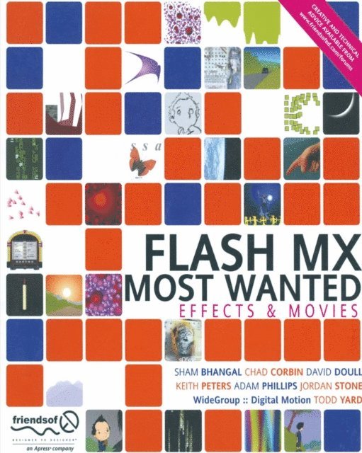 Gerald YardFace, Sham Bhangal, Keith Peters, Maria Stone, Adam Phillips, Chad Corbin, David Doull - Flash MX Most Wanted, E-bok