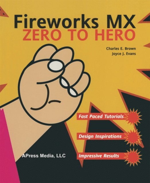 Joyce J. Evans, Charles Brown - Fireworks MX Zero to Hero, E-bok