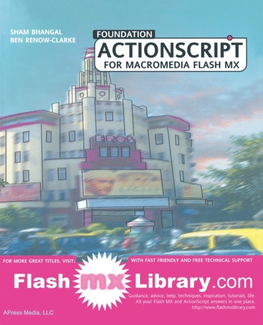 Sham Bhangal, Ben Renow-Clarke - Foundation ActionScript for Macromedia Flash MX, E-bok
