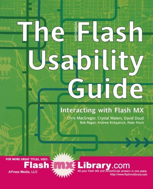 Chris McGregor, Peter Pinch, Bob Regan, Dan Waters, David Doull, Andrew Kirkpatrick - Flash Usability Guide, E-bok