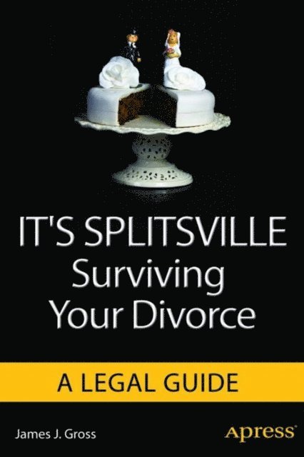 James J. Gross - It's Splitsville, E-bok