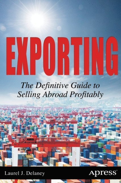 Laurel J. Delaney - Exporting, E-bok. Tillgänglighet: Lägg i varukorg