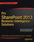 Pro SharePoint 2013 Business Intelligence Solutions