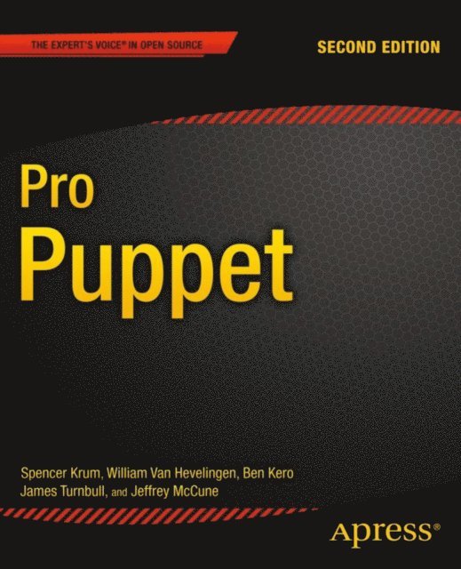 Jeffrey McCune, James Turnbull, Ben Kero, William Van Hevelingen, Spencer Krum - Pro Puppet, E-bok