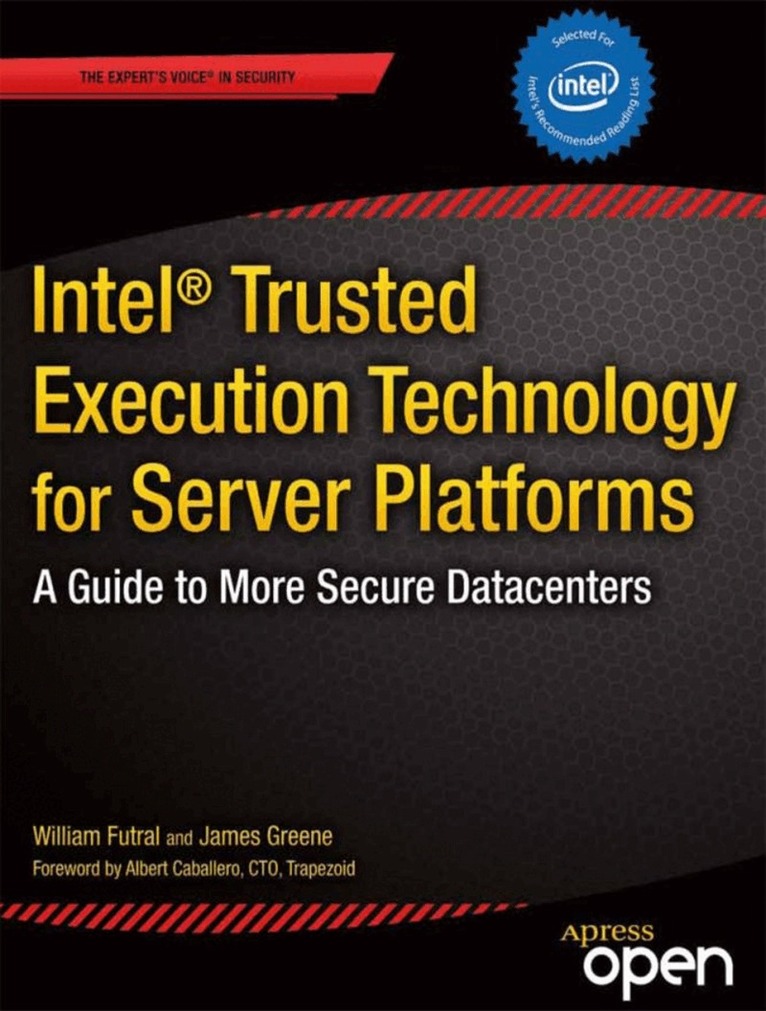 William Futral, James Greene - Intel Trusted Execution Technology for Server Platforms, Häftad