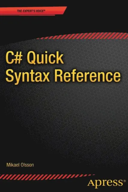 Mikael Olsson - C# Quick Syntax Reference, E-bok. Tillgänglighet: Lägg i varukorg