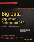 Big Data Application Architecture Q&A