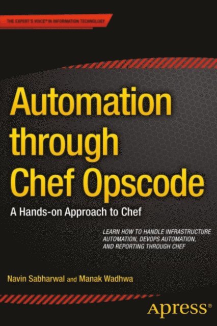 Manak Wadhwa, Navin Sabharwal - Automation through Chef Opscode, E-bok
