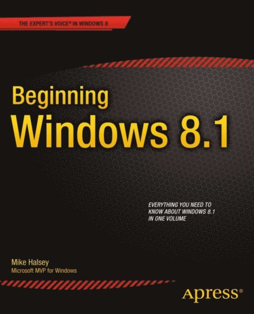 Mike Halsey - Beginning Windows 8.1, E-bok